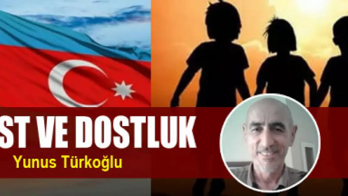 Dost ve Dostluk