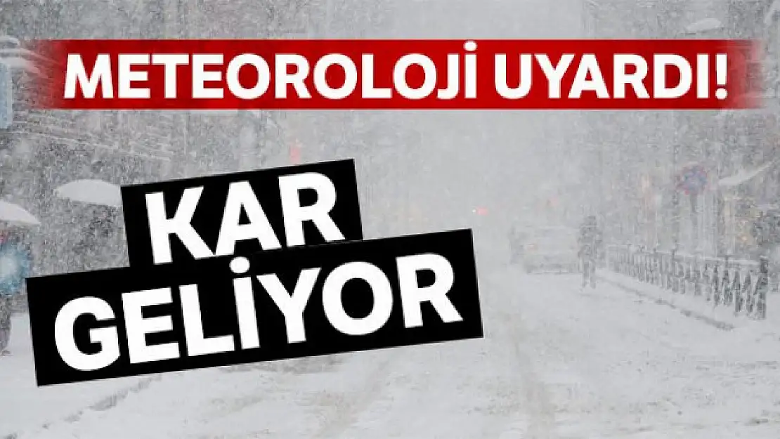 Meteorolojiden kar yağışı uyarısı