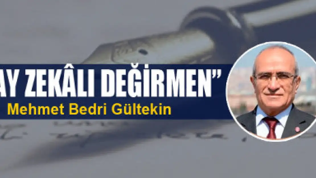 'Yapay zekâlı değirmen'