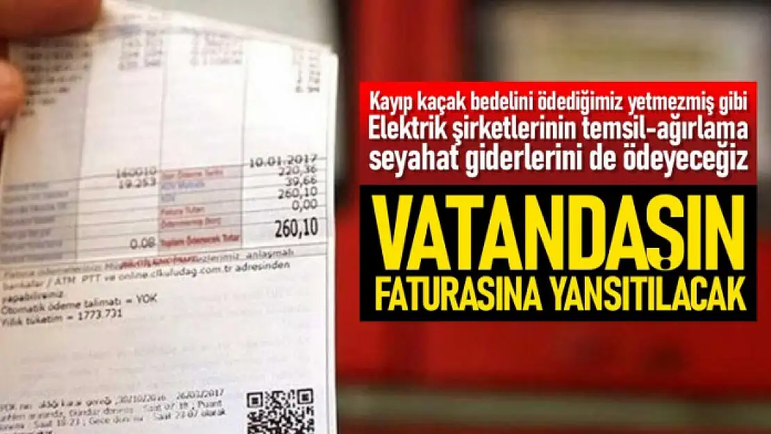 Elektrik faturasına yansıtılacak yeni ek giderler