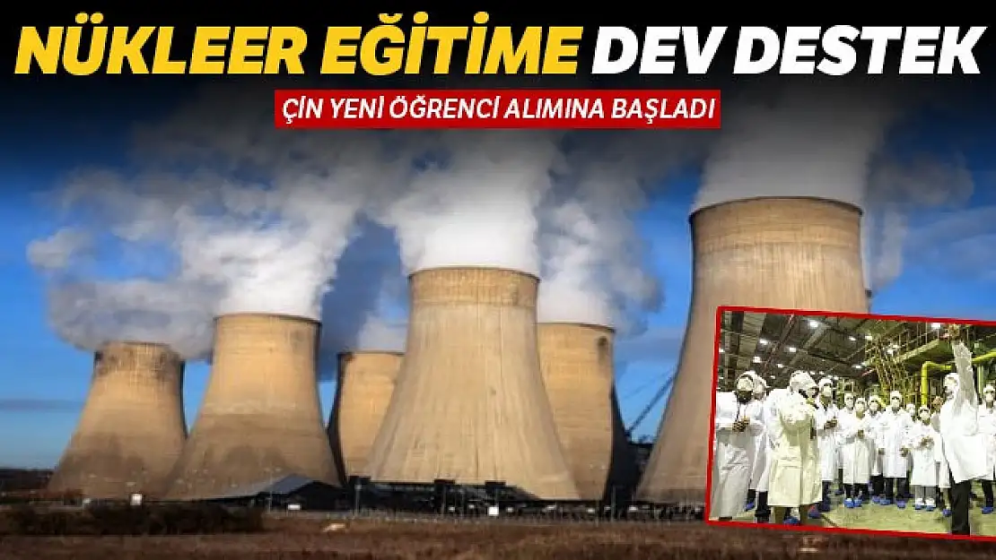 Nükleer eğitime dev destek