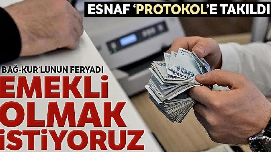 Esnaf emekli olmak istiyor