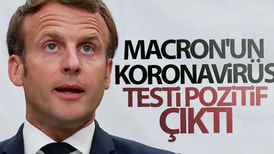 Fransa Cumhurbaşkanı Macron'un korona virüs testi pozitif çıktı