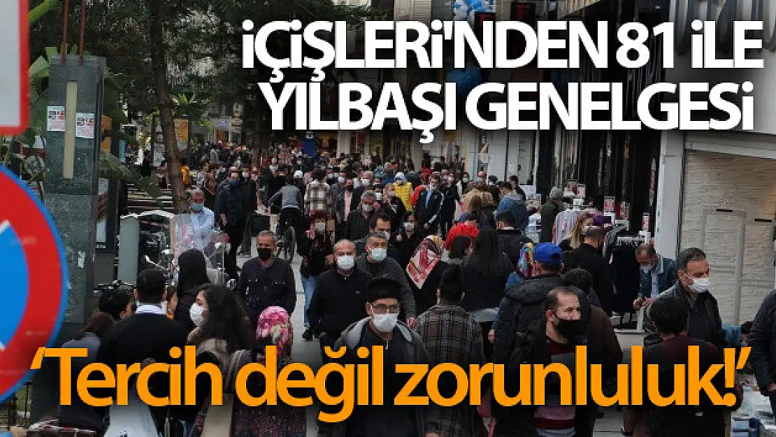 İçişleri'nden 81 ile yılbaşı genelgesi