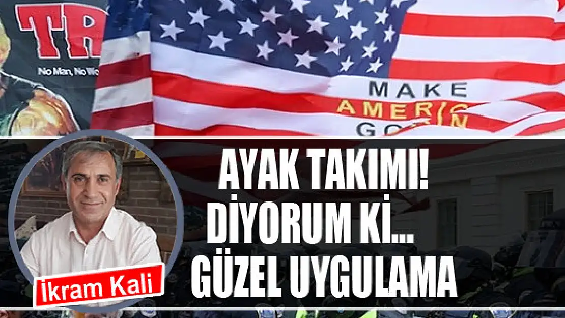 Ayak takımı!   