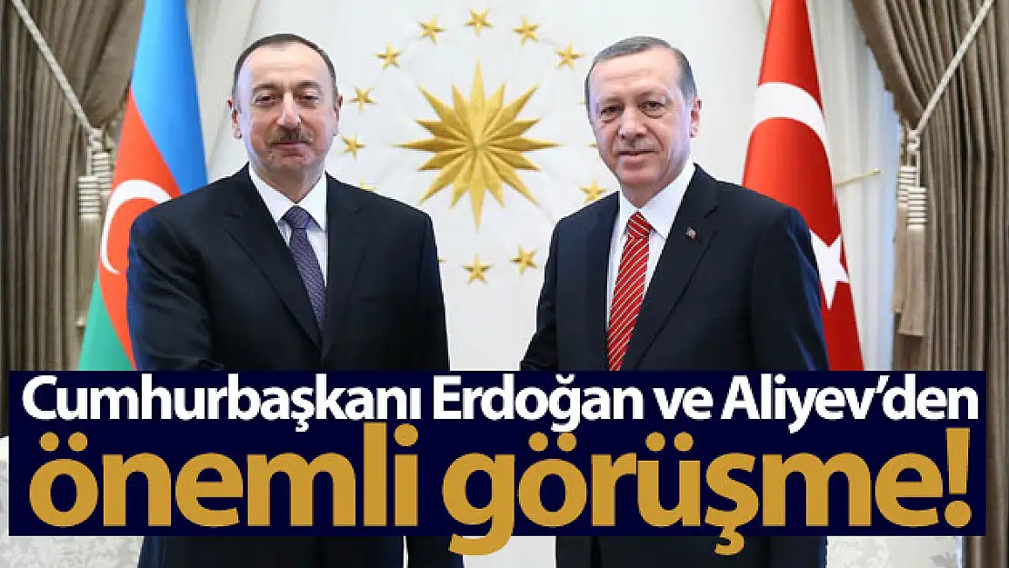 Cumhurbaşkanı Erdoğan, Azerbaycan Cumhurbaşkanı Aliyev ile görüştü