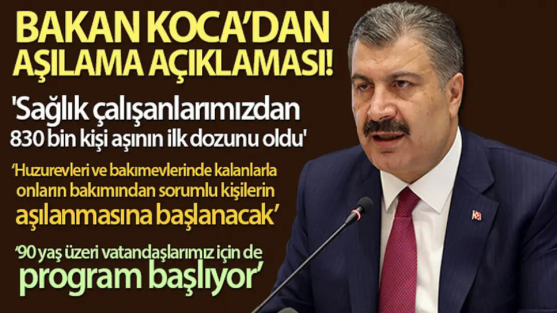 Bakan Koca'dan aşılama açıklaması!