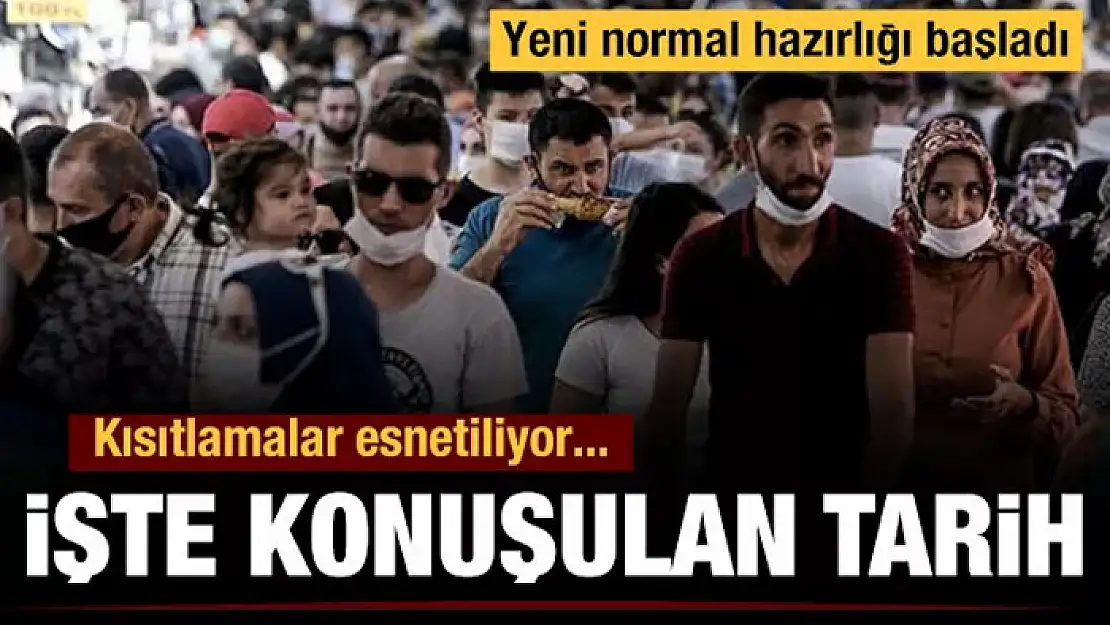 Yeni normal hazırlığı başladı