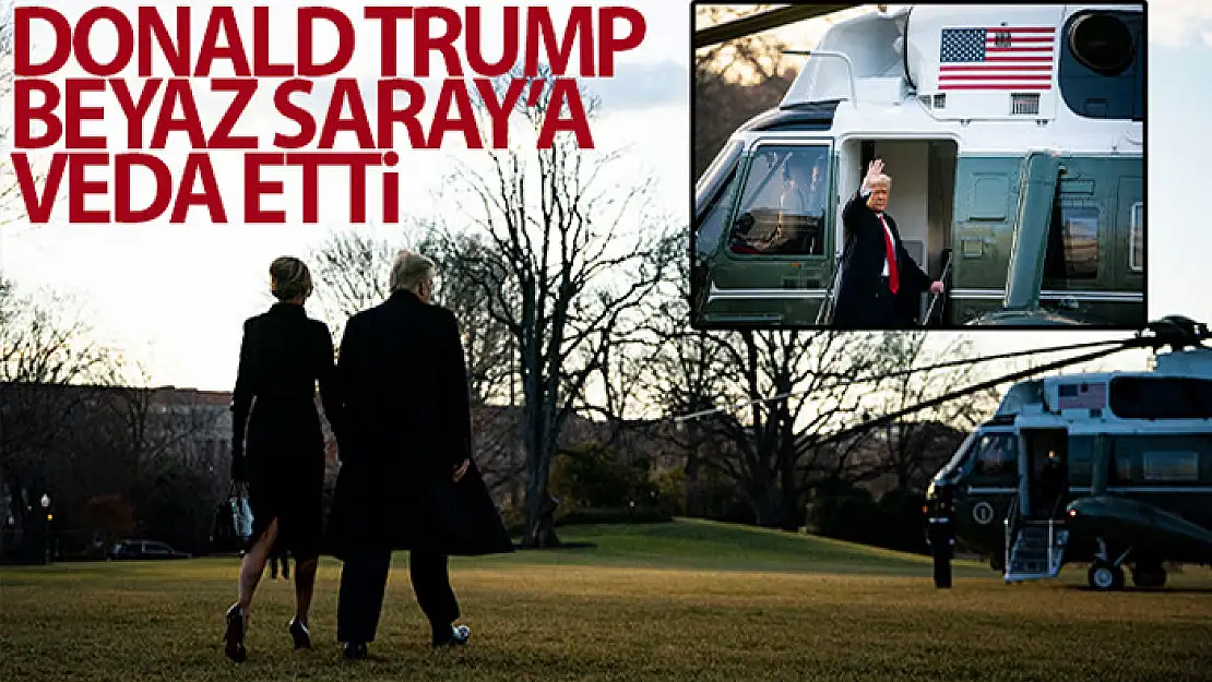 Trump, Beyaz Saray'a veda etti