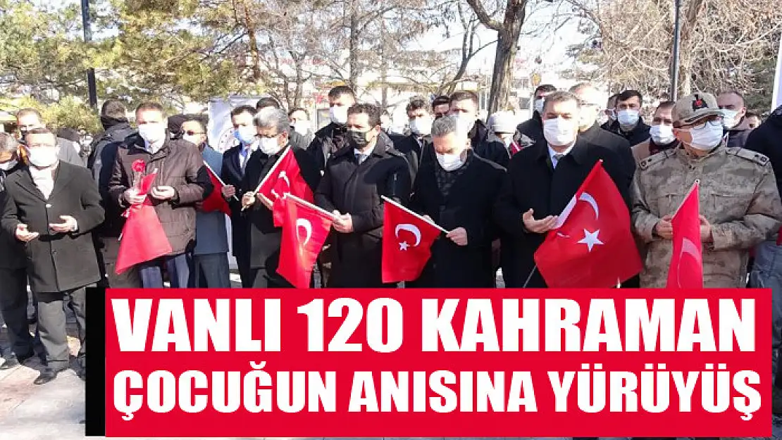 Vanlı 120 kahraman çocuğun anısına yürüyüş