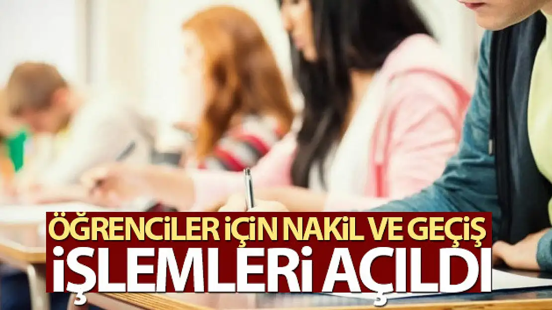 MEB'e bağlı resmi/özel eğitim kurumlarında nakil ve geçiş işlemleri açıldı