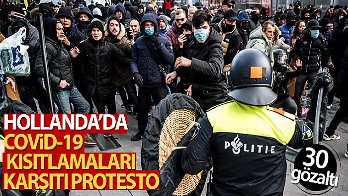 Hollanda'da Covid-19 kısıtlamaları karşıtı protesto: 30 gözaltı