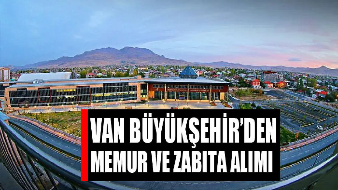 Büyükşehir'den memur ve zabıta alımı