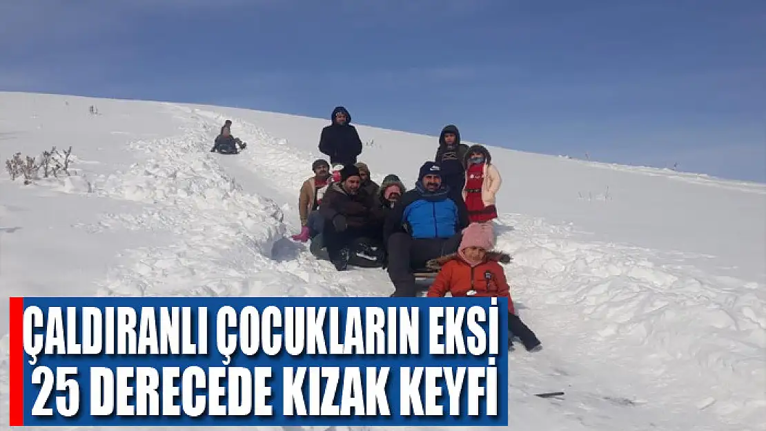 Çaldıranlı çocukların eksi 25 derecede kızak keyfi