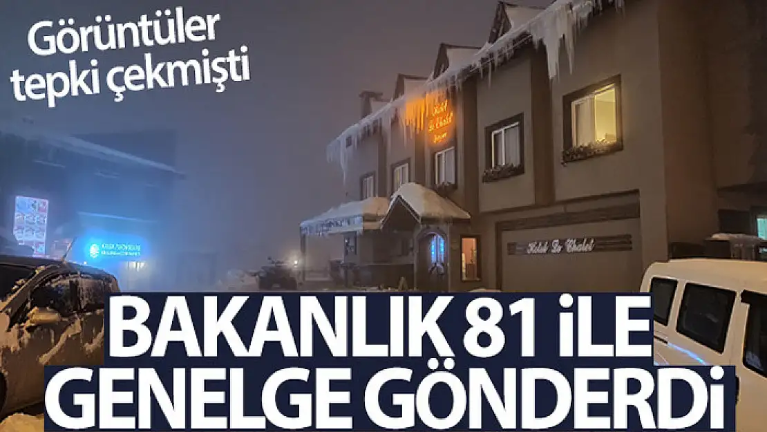 İçişleri Bakanlığı'ndan 81 İl valiliğine kayak otelleri/ tesisleri ile ilgili ek genelge