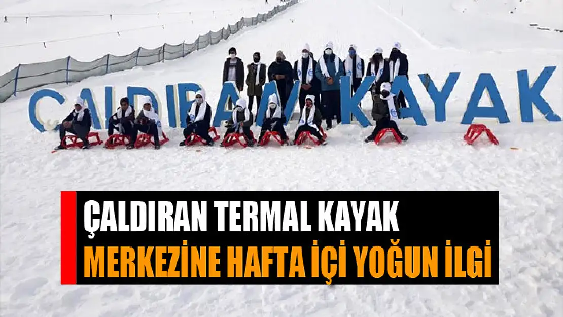 Çaldıran termal kayak merkezine hafta içi yoğun ilgi