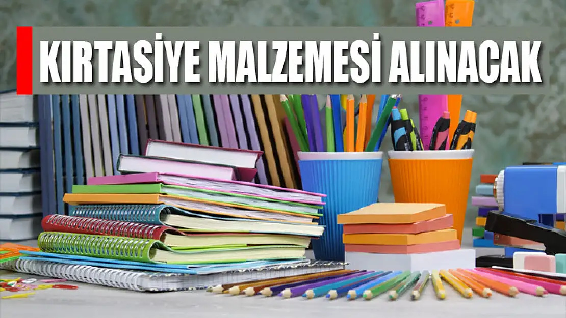 Kırtasiye malzemesi alınacak