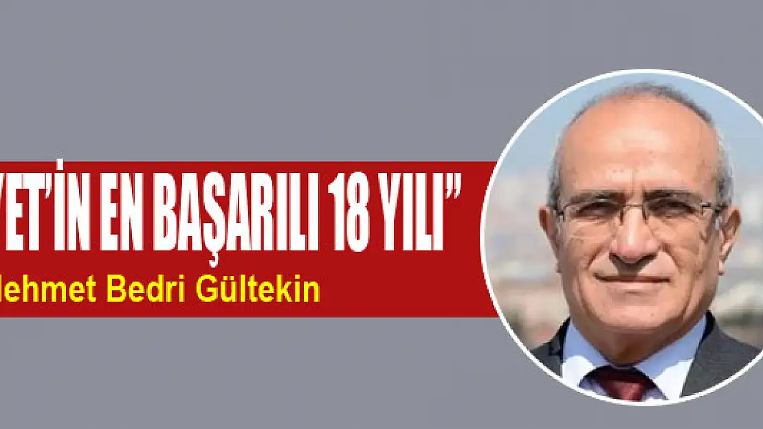 'Cumhuriyet'in en başarılı 18 yılı'