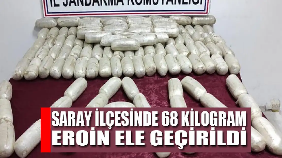 Van'da 68 kilogram eroin ele geçirildi