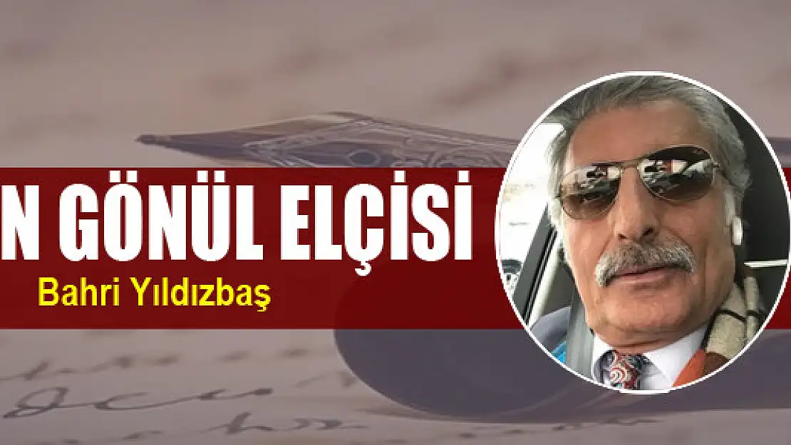 Van'ın gönül elçisi