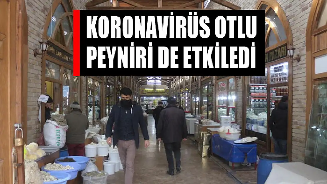 Koronavirüs otlu peyniri de etkiledi