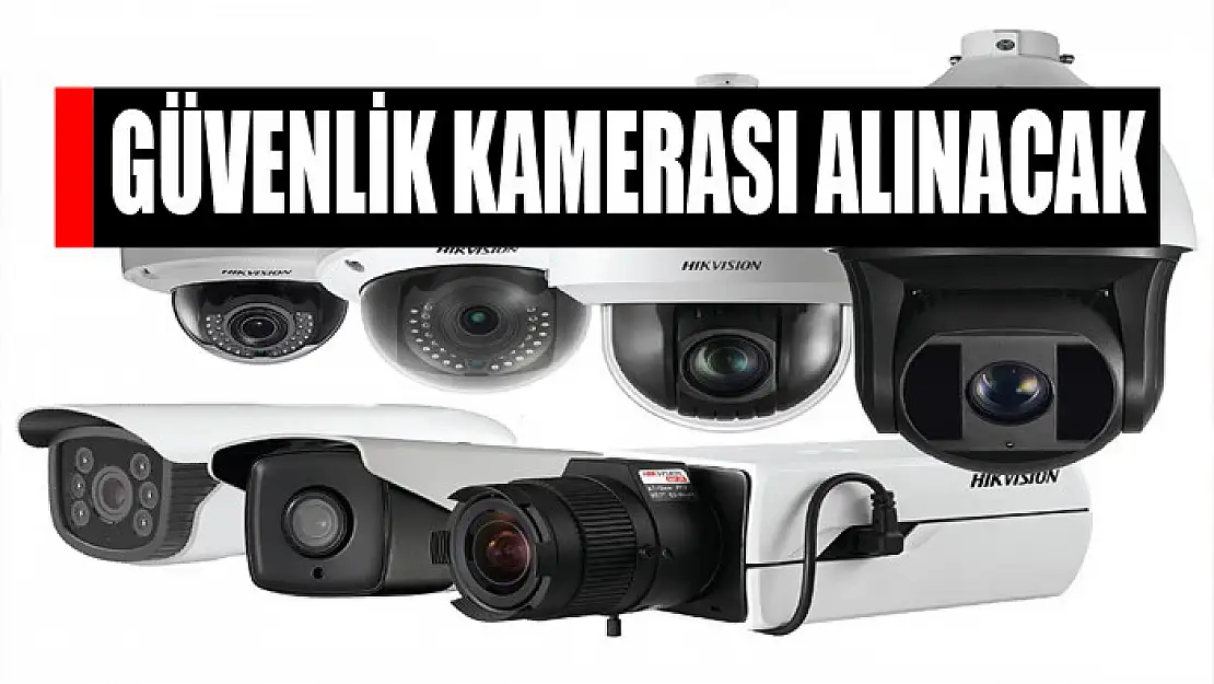 Güvenlik kamerası alınacak