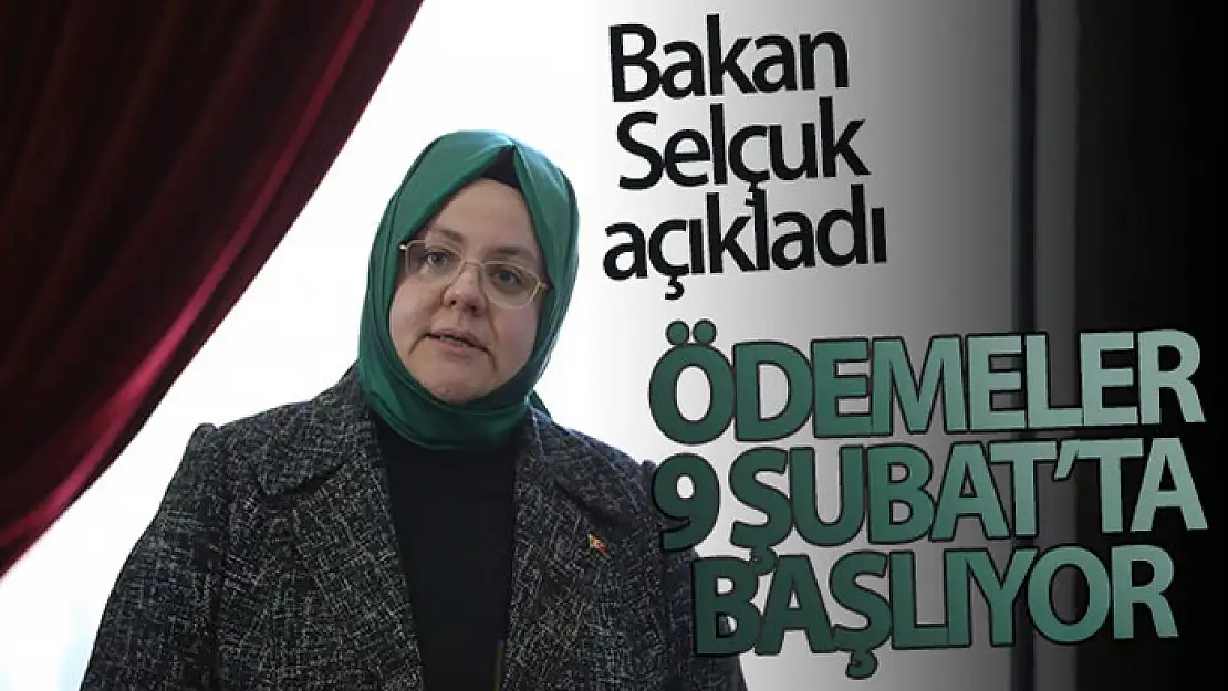 Bakan Selçuk: 'Ocak ayına ilişkin Nakdi Ücret Desteği ödemelerini 9 Şubat'ta yapacağız'