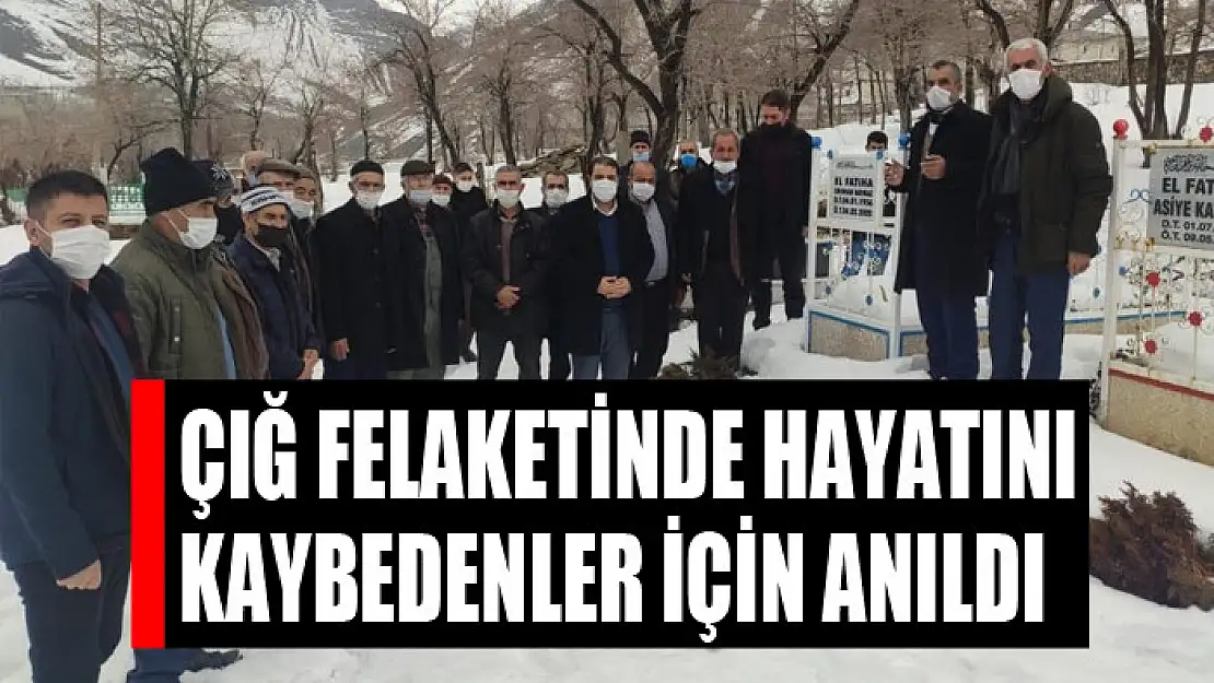 Çığ felaketinde hayatını kaybedenler için anıldı