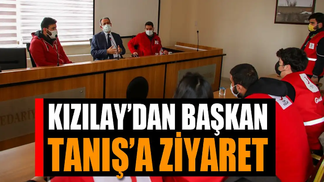 Kızılay'dan Başkan Tanış'a ziyaret