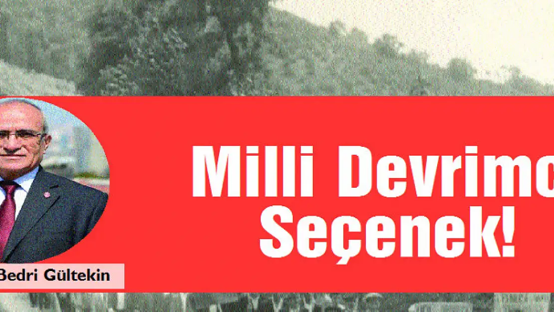 Milli Devrimci Seçenek!