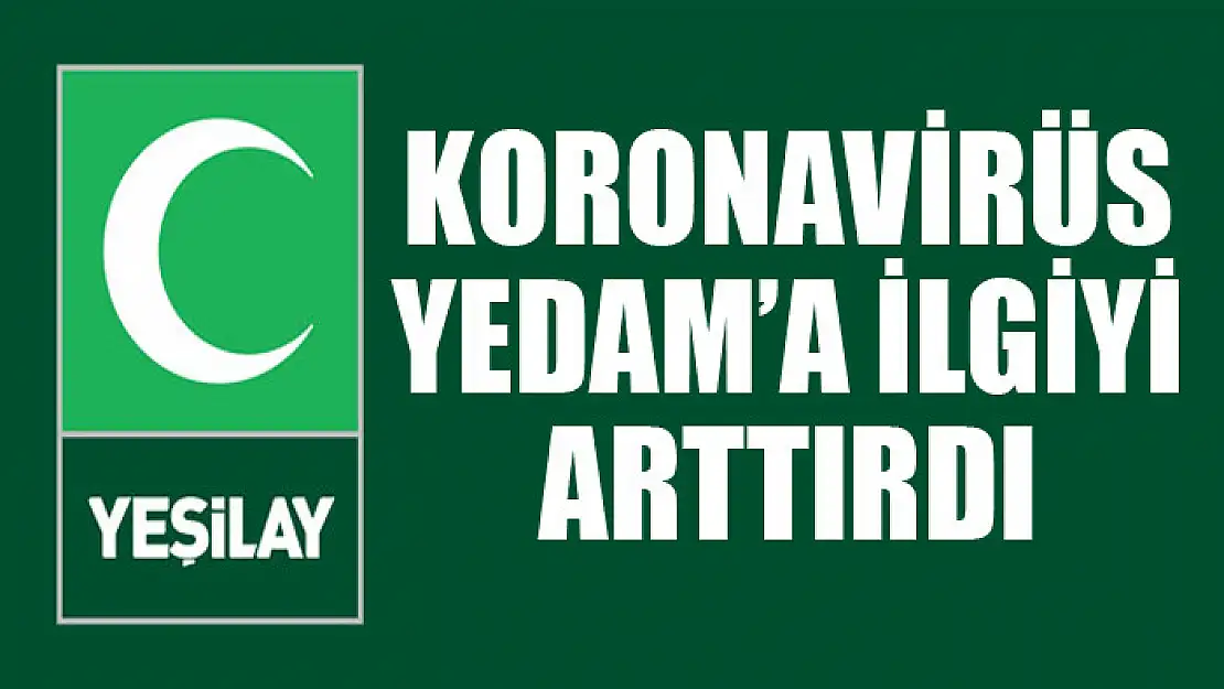 Koronavirüs YEDAM'a ilgiyi arttırdı