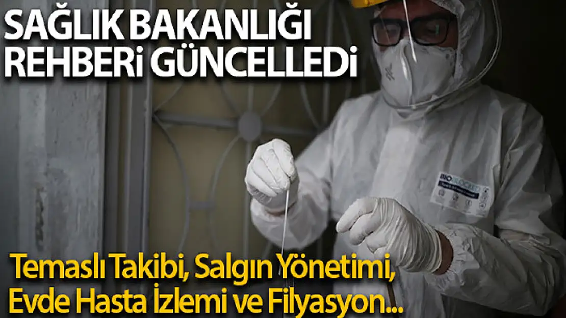 Temaslı Takibi, Salgın Yönetimi, Evde Hasta İzlemi ve Filyasyon Rehberi güncellendi