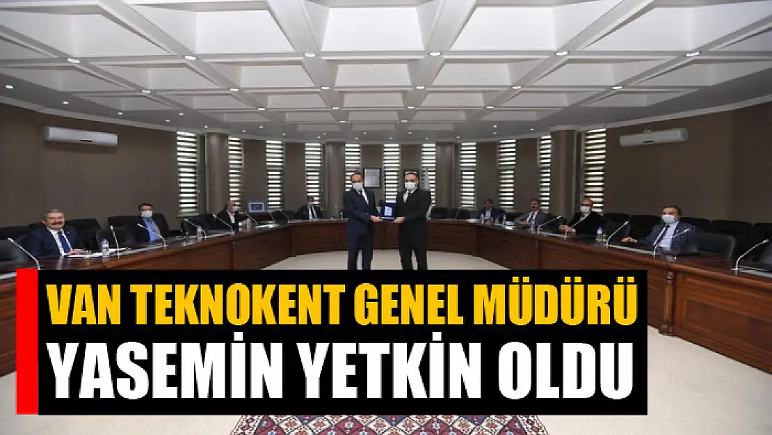 Van Teknokent Genel Müdürü Yazlık görevden ayrıldı. Yasemin Yetkin müdür  oldu