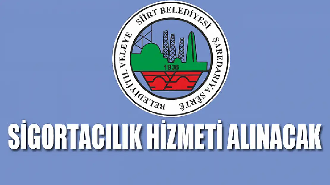 Sigortacılık hizmeti alınacak