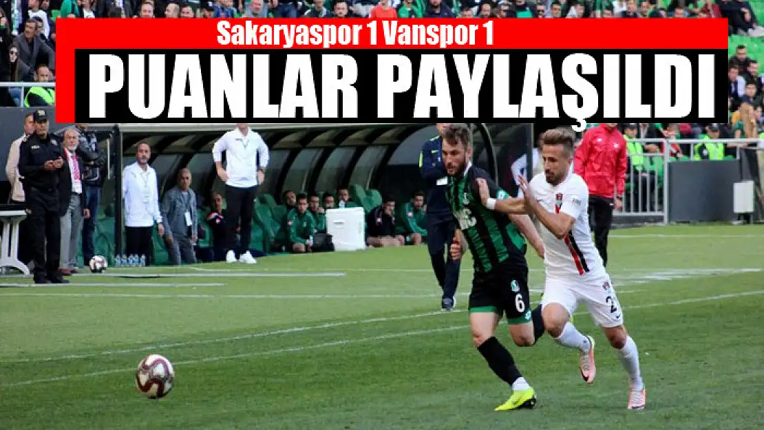 Sakarya'da puanlar paylaşıldı