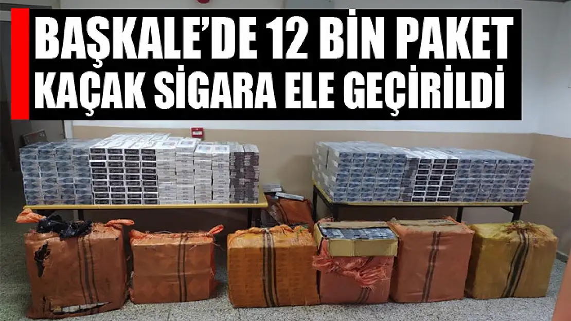 Başkale'de 12 bin paket kaçak sigara ele geçirildi