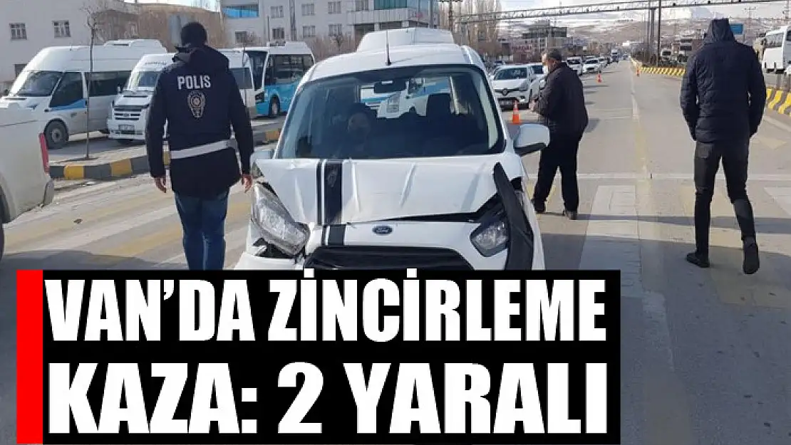 Van'da zincirleme kaza: 2 yaralı