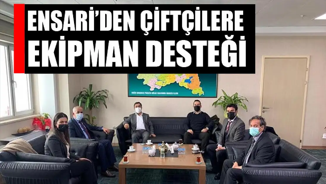 Başkan Ensari'den çiftçilere ekipman desteği