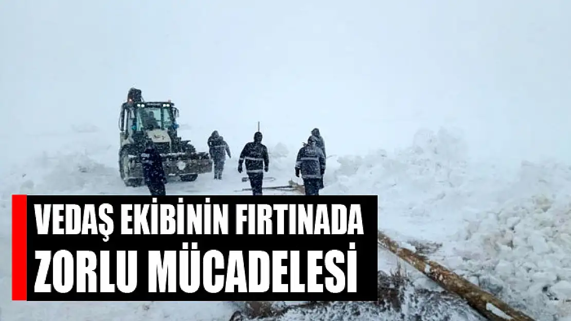 VEDAŞ ekibinin fırtınada zorlu mücadelesi