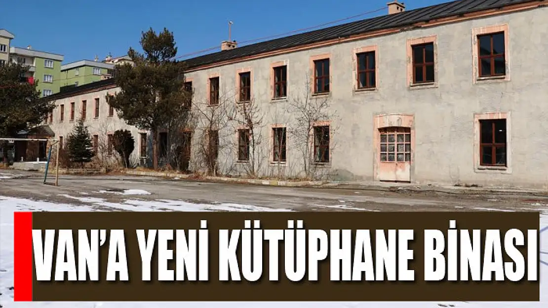 Van'a yeni kütüphane binası