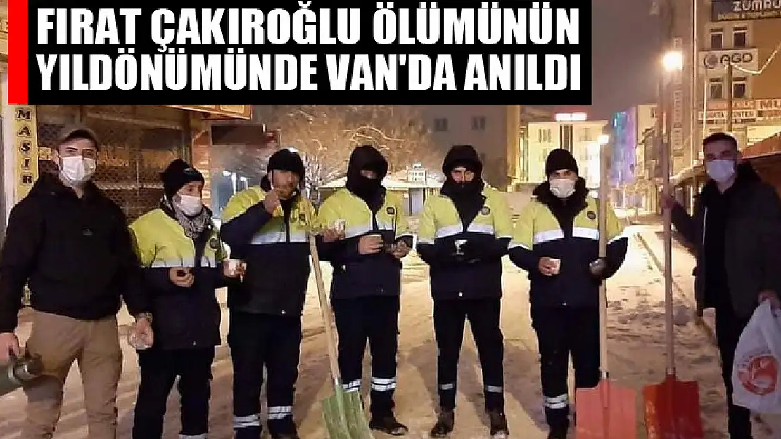 Fırat Çakıroğlu ölümünün yıldönümünde Van'da anıldı