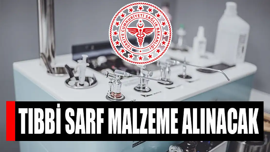 Tıbbi sarf malzeme alınacak