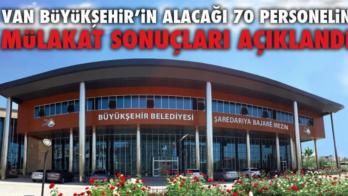 Büyükşehir  istihdam edilecek 70 personeli açıkladı  