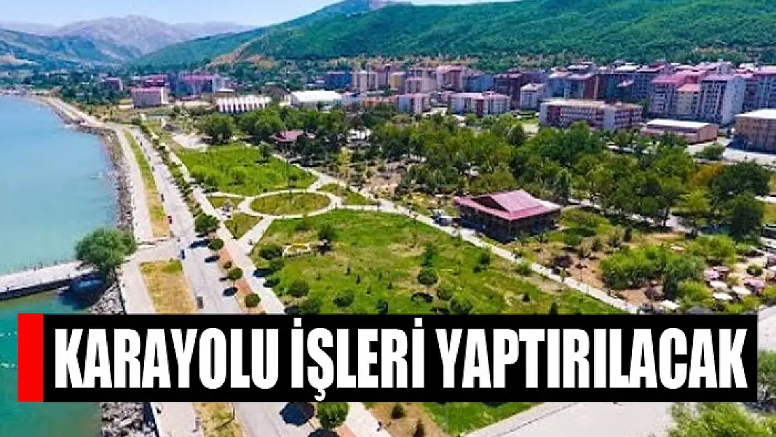 Karayolu işleri yaptırılacak