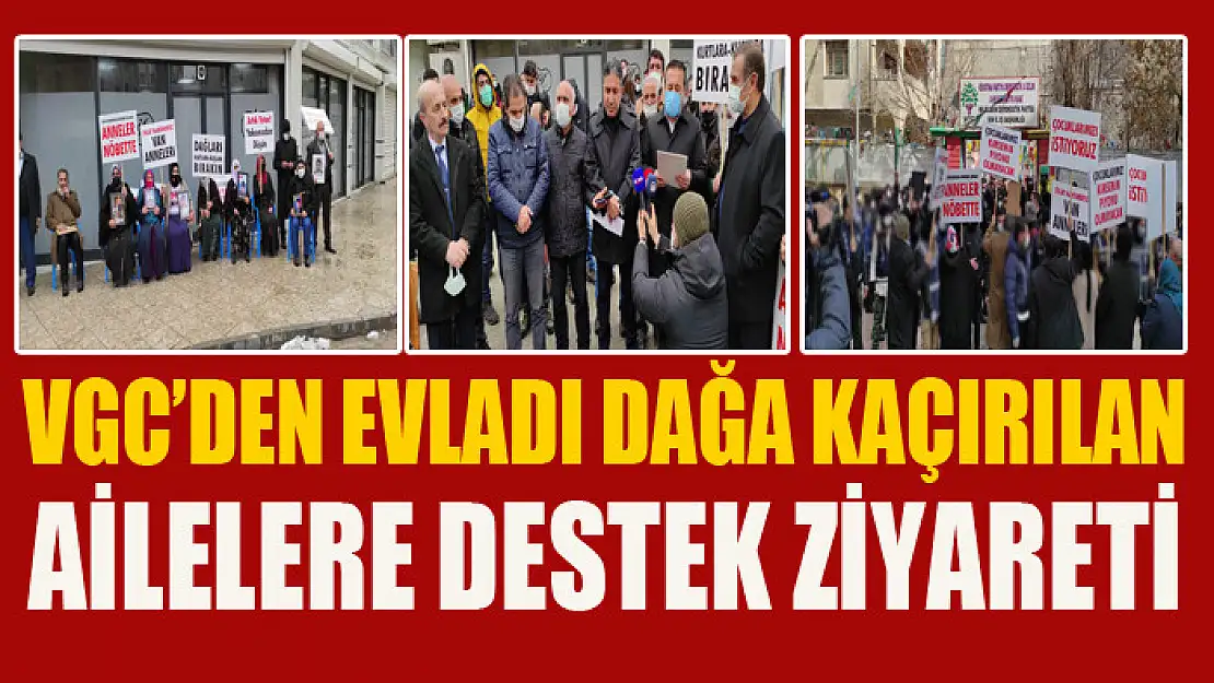 VGC'den evladı dağa kaçırılan ailelere destek ziyareti