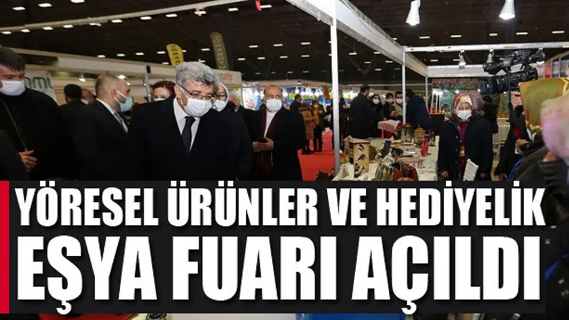 Yöresel Ürünler Ve Hediyelik Eşya Fuarı Açıldı