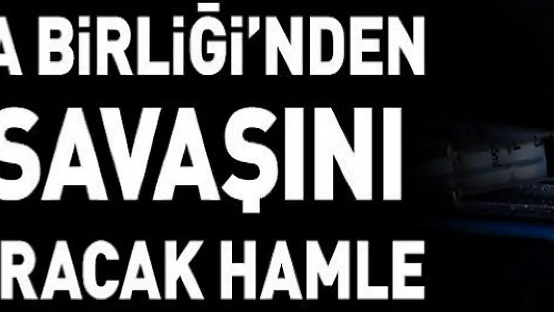 AB'den aşı savaşını kızıştıracak hamle