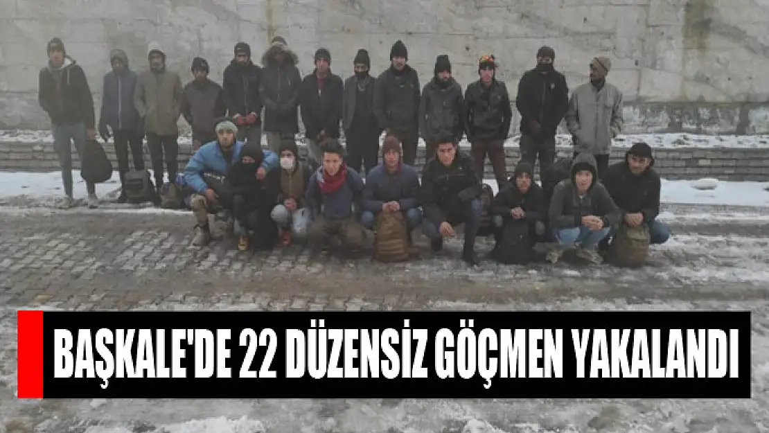 Başkale'de 22 düzensiz göçmen yakalandı