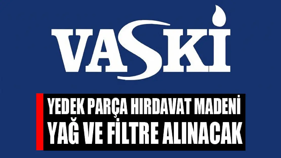 Yedek parça hırdavat madeni yağ ve filtre alınacak