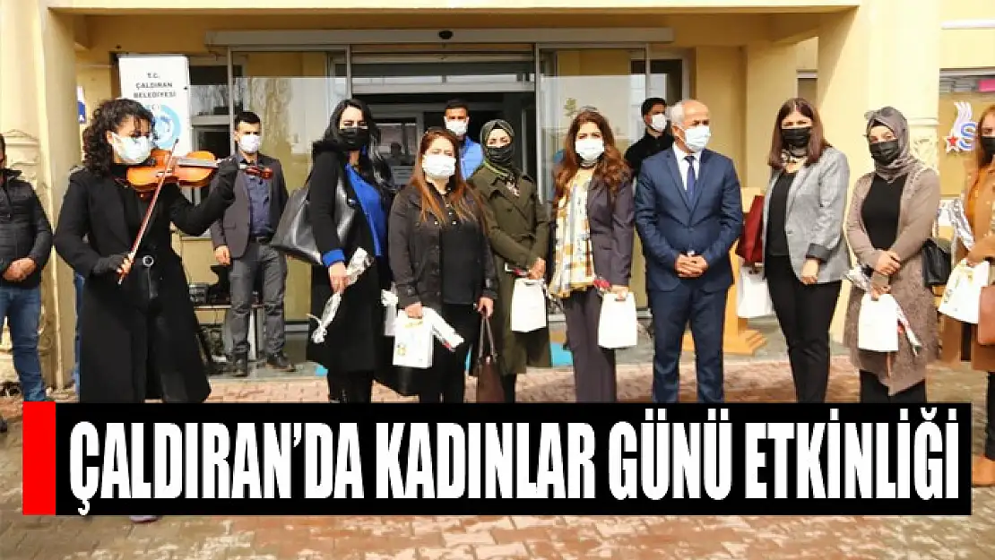 Çaldıran'da kadınlar günü etkinliği